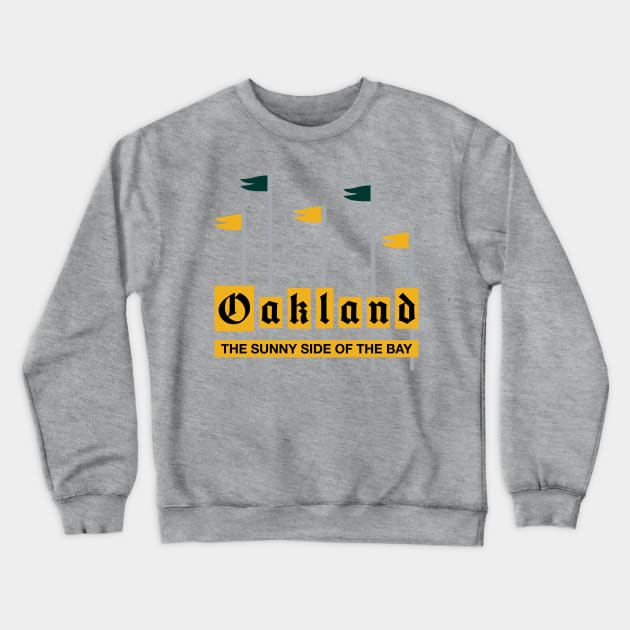 Oakland Fun - Green Crewneck Sweatshirt by mikelcal